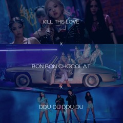 [BLACKPINK X EVERGLOW] KILL THIS LOVE X BON BON CHOCOLAT X DDU-DDU DDU-DU
