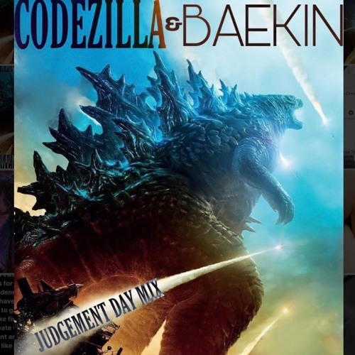 CODEZILLA & BAEKIN - JUDGEMENT DAY MIX