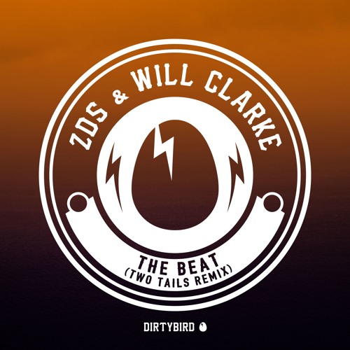 ZDS Feat. Will Clarke - The Beat (Two Tails, Tom Kench Remix) (Original Mix)