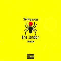 The London (Remix)