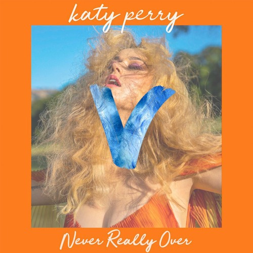 Stream Katy Perry - Never Really Over (Vlt remix) *Free Download* by Vlt |  Listen online for free on SoundCloud