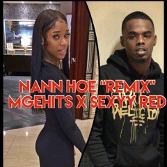 Nann Hoe Ft Sexyy.Red