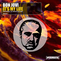 Bon Jovi - It'S My Life (Fraxwell Dj Remix) [Brazillian Bass]