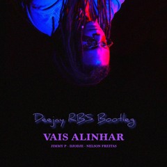 Jimmy P - Vais Alinhar (Djodje & Nelson Freitas) (Deejay RBS Bootleg) Free download!!!