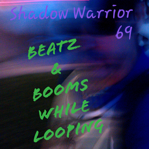 Beatz & Booms While Looping (G) Version