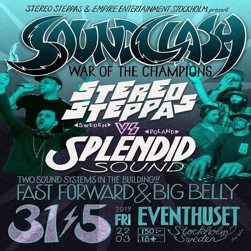 Stereo Steppas Vs Splendid Sound 5/19(War Of Champions) Sweeden