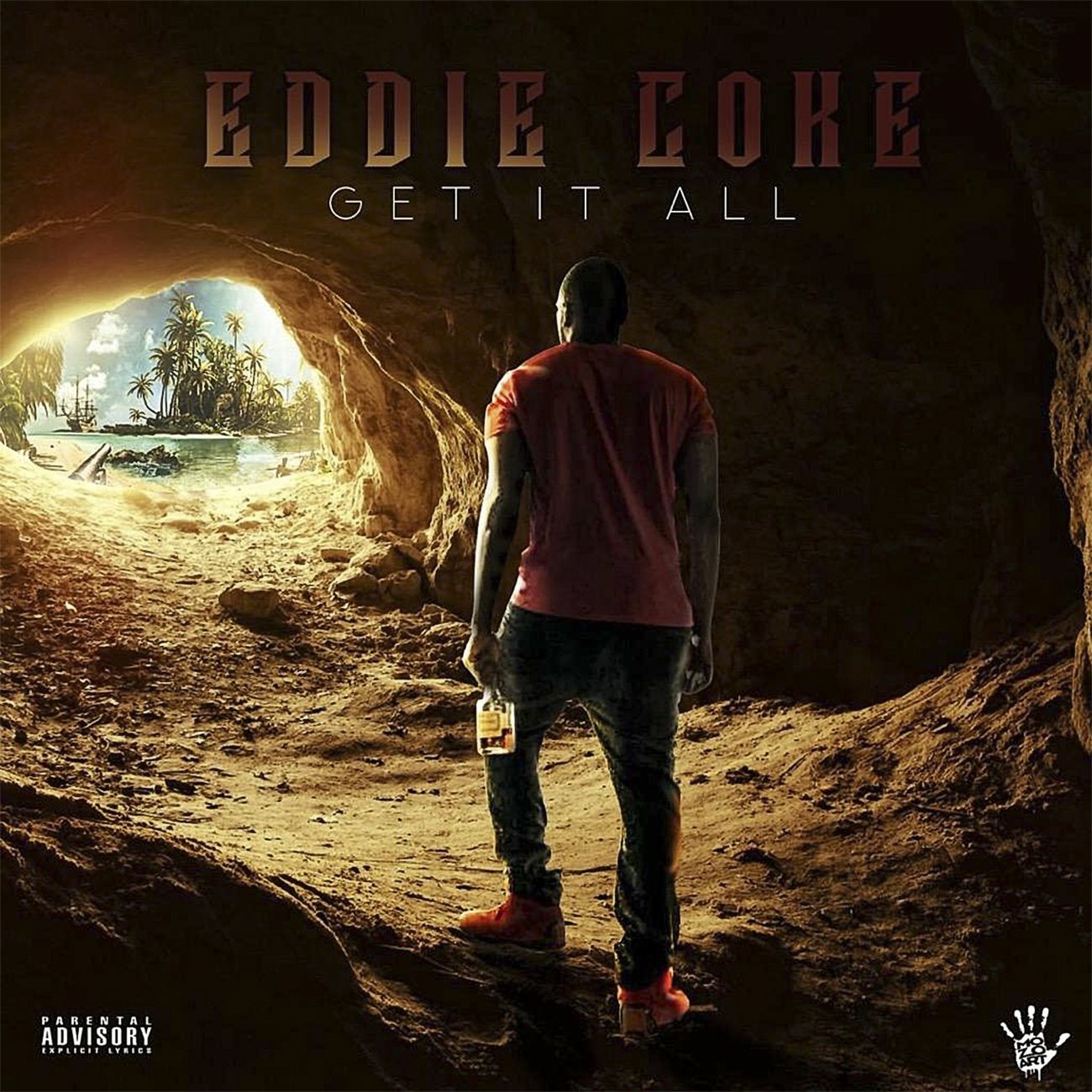 Get It All - Eddie Coke (Explicit) episode artwork