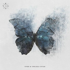 Kygo - Not OK ft. Chelsea Cutler (Slowking Remix)