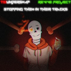 [TS!UnderSwap] - Stopping Them In Their Tracks