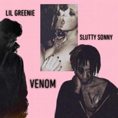 Venom+ (Feat. Slutty Sonny) (Prod. MaxoKoolin & Morteh) #STAND4SONNY