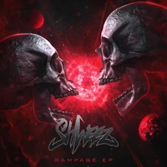 SHWEEZ - RAMPAGE