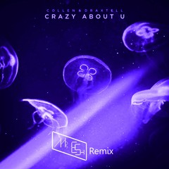 Collen & Draxtell - Crazy About You (Mr.ESH Remix) [BUY=FREE DOWNLOAD]