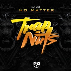 KAUZ - NO MATTER
