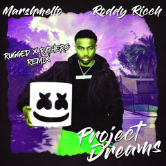 RUGGED & Rathero - Project Dreams