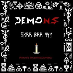 Demons ( prod bySOLDJVTSEASONBAE)