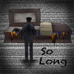 So Long - ft. AMI$$A (Exodian Studios)