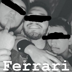 Ferrari (Kev, Mustafa Jefferson, Sam Franzisko)