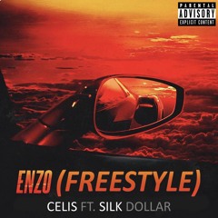 Enzo (Freestyle) (Ft. Silk Dollar)