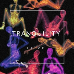 Tranquility