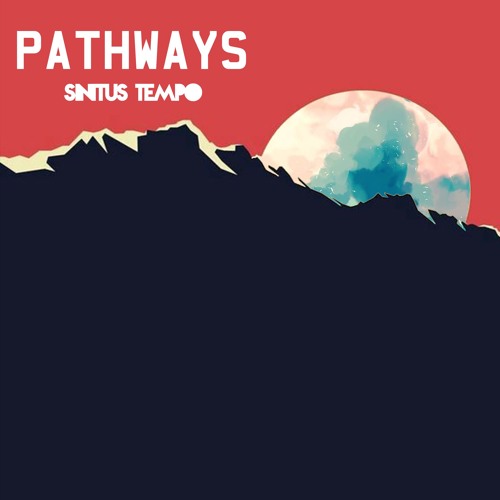 Pathways ft. Mick Jenkins, Don Anthony & Add-2