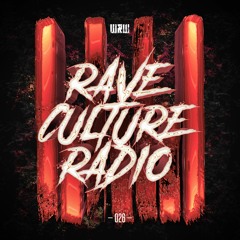 W&W - Rave Culture Radio 026