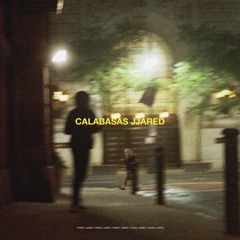CALABASAS JJARED (4PM in Calabasas Freestyle)