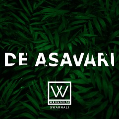 DE ASAVARI (Indian Classical X Future Bass)