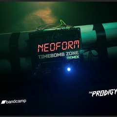 The Prodigy - Timebomb Zone (Neoform Remix)