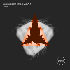 Superstrobe & Dominik Vaillant - Triangle