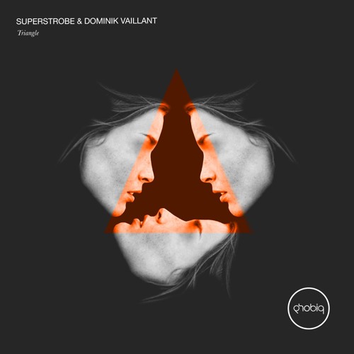 Superstrobe & Dominik Vaillant - Triangle EP
