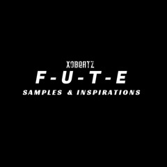 F-U-T-E: Samples & Inspirations