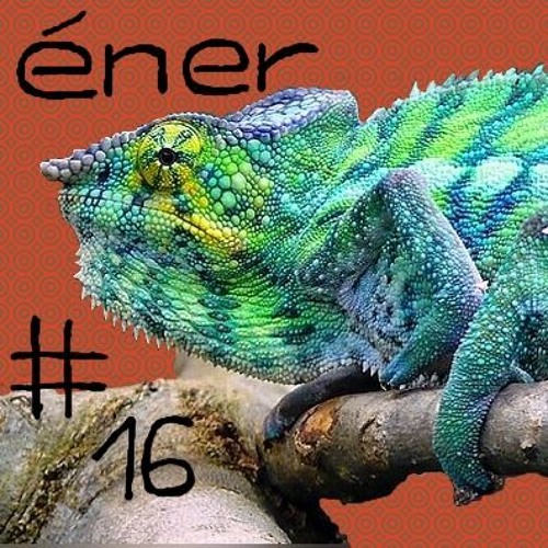 chameleon #16  éner - narcosa