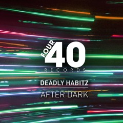 Deadly Habitz - Set Me Free