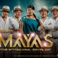 GRUPO MAYAS LOS EXPONENTES DEL MIX