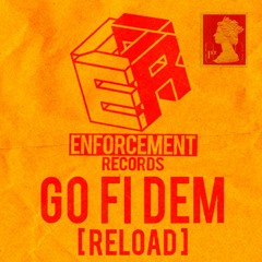 Reload - Go Fi Dem [Free Download]