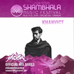 Shambhala 2019 Mix Series - KHANVICT