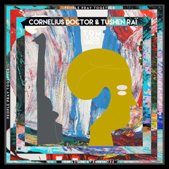 PREMIERE : Cornelius Doctor & Tushen Rai - Spell On You