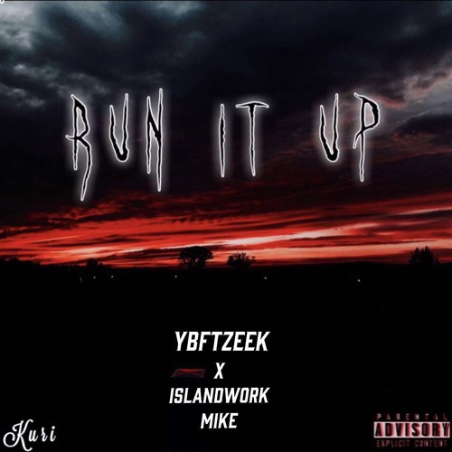 Run It Up