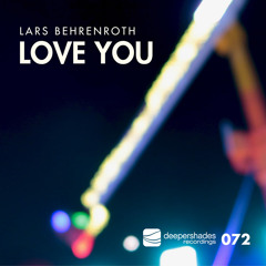 Deep House by Lars Behrenroth / Deeper Shades Radio Network