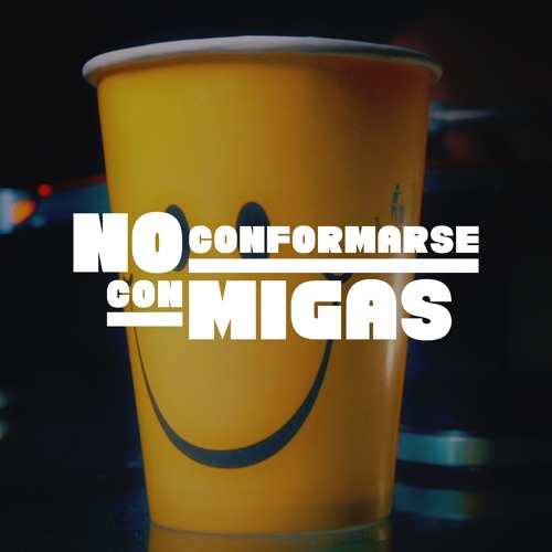 PREDICTO -NO CONFORMARSE CON MIGAS