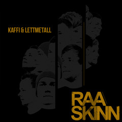 Kaffi & Lettmetall