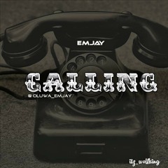Calling by emjay