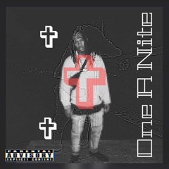 One A Night (prod. Speaker Bangerz)