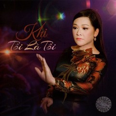 Khi Toi La Toi - Nhu Quynh