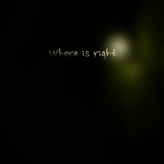 Where is right（feat.benav）