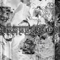 reflection (feat. lil lotus) [prod. by colbyruinedit]