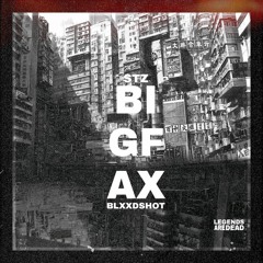 Big Fax - Blxxdshot & Stz (Prod. by Roach)