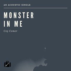 Monster in Me (acoustic)