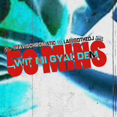 50 MINS GYALTAPE FT. LAINGDTHEDJ | 2019