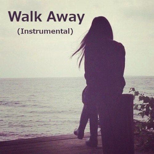 Walk Away (Instrumental)